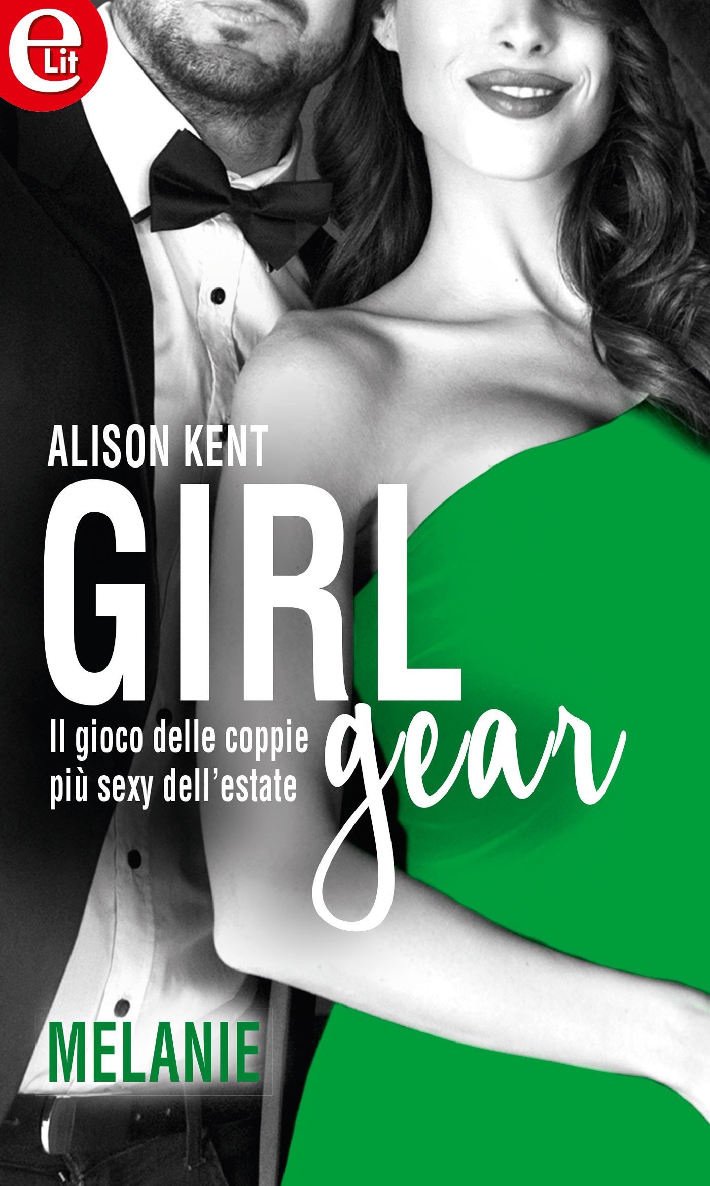 Girl-Gear: Melanie (eLit) - Librerie.coop