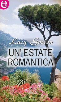 Un'estate romantica (eLit) - Librerie.coop