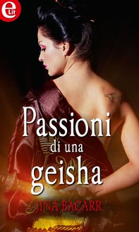 Passioni di una geisha (eLit) - Librerie.coop