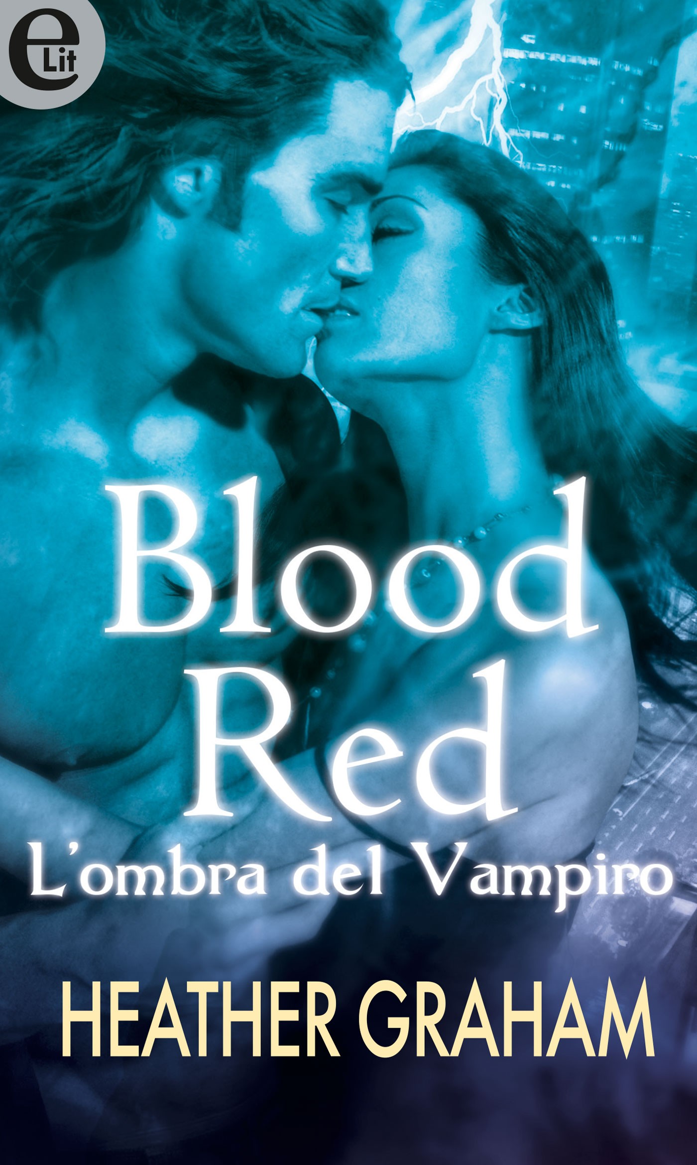 Blood Red - L'ombra del vampiro (eLit) - Librerie.coop