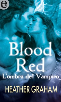 Blood Red - L'ombra del vampiro (eLit) - Librerie.coop