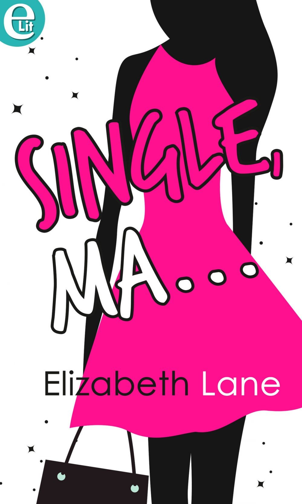 Single, ma... (eLit) - Librerie.coop