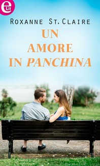 Un amore in panchina (eLit) - Librerie.coop