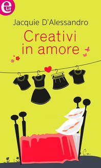 Creativi in amore (eLit) - Librerie.coop