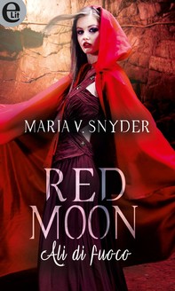 Red moon - Ali di fuoco - Librerie.coop