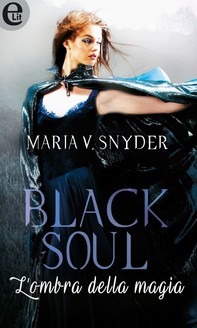 Black soul - L'ombra della magia - Librerie.coop
