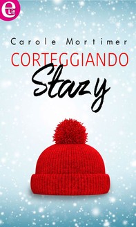 Corteggiando Stazy (eLit) - Librerie.coop