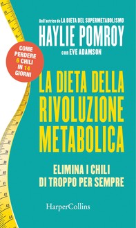 La dieta della rivoluzione metabolica - Librerie.coop
