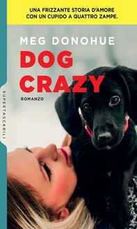 Dog Crazy - Librerie.coop