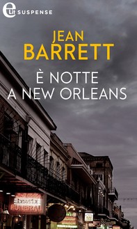 È notte a New Orleans (eLit) - Librerie.coop