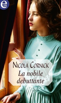 La nobile debuttante (eLit) - Librerie.coop