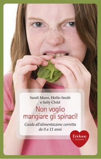 Non voglio mangiare gli spinaci! - Librerie.coop
