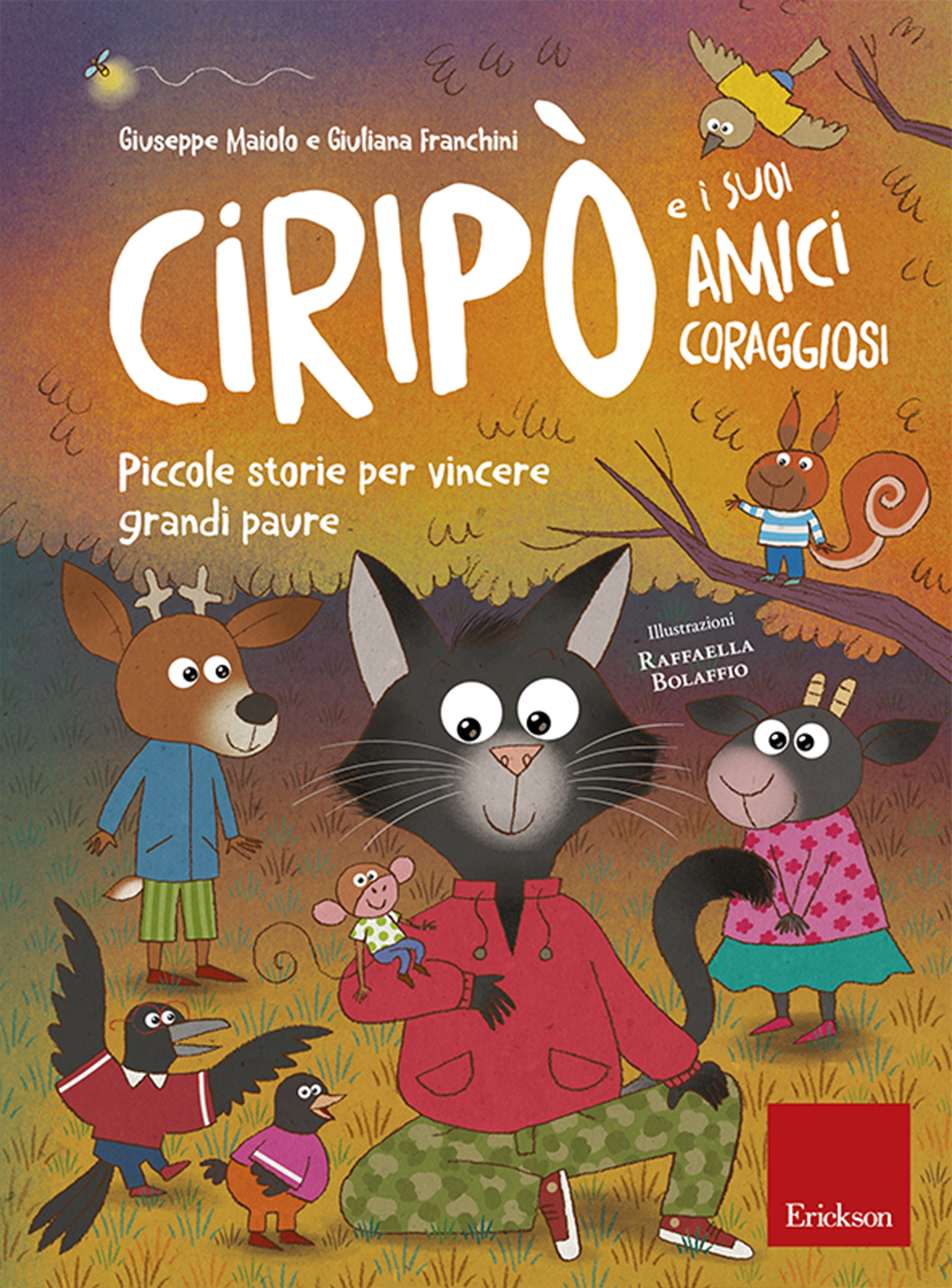 Ciripò e i suoi amici coraggiosi - Librerie.coop