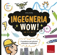 Ingegneria Wow! - Librerie.coop