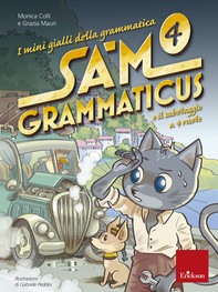 Sam Grammaticus e il sabotaggio a 4 ruote - Librerie.coop
