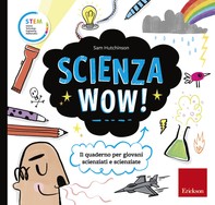 Scienza Wow! - Librerie.coop