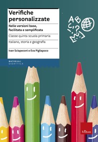 Verifiche personalizzate - Classe quinta: Italiano, storia, geografia - Librerie.coop