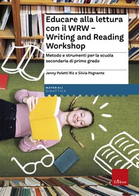 Educare alla lettura con il WRW - Writing and Reading Workshop - Librerie.coop
