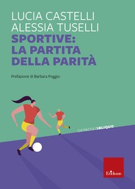 Sportive: la partita della parità - Librerie.coop
