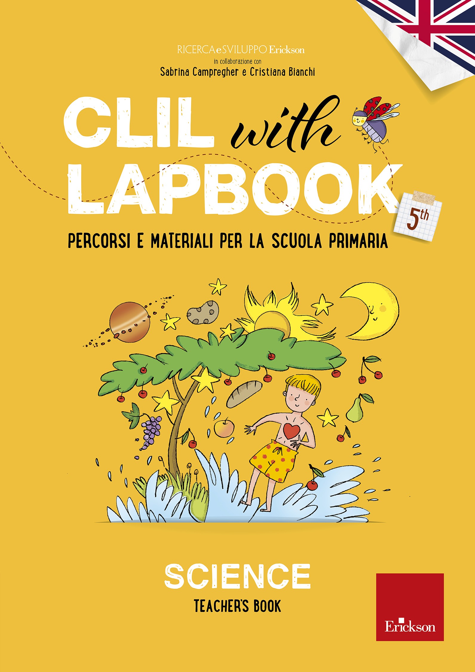 CLIL with LAPBOOK - SCIENCE - Teacher's book - Classe quinta - Librerie.coop