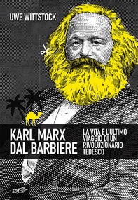 Karl Marx dal barbiere - Librerie.coop