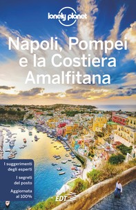 Napoli, Pompei e la Costiera Amalfitana - Librerie.coop