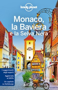 Monaco, la Baviera e la Selva Nera - Librerie.coop