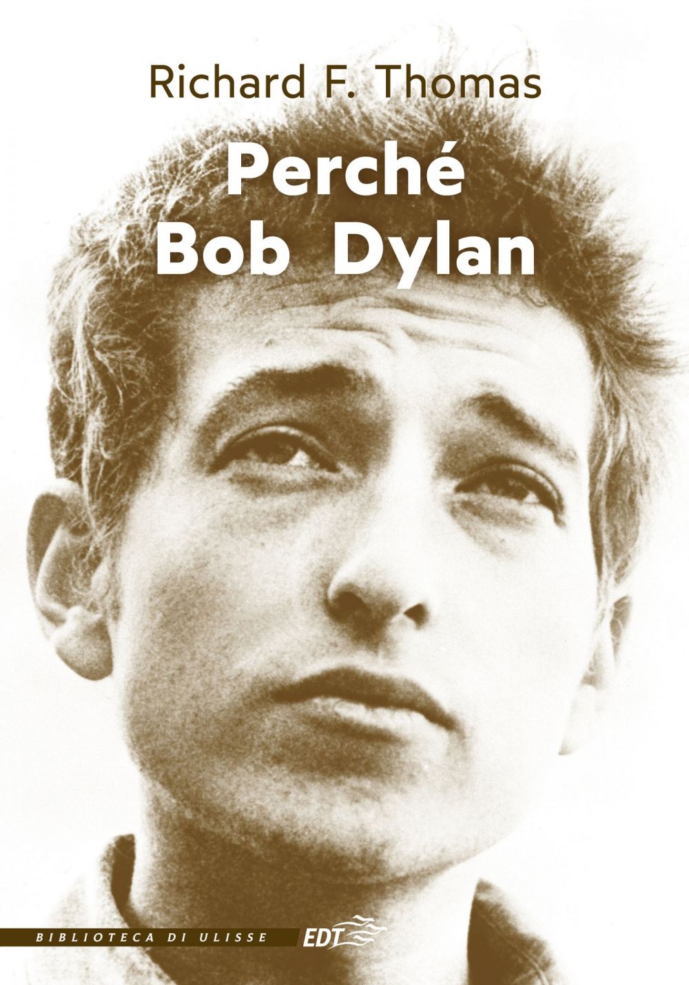Perché Bob Dylan - Librerie.coop
