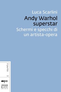 Andy Warhol superstar - Librerie.coop
