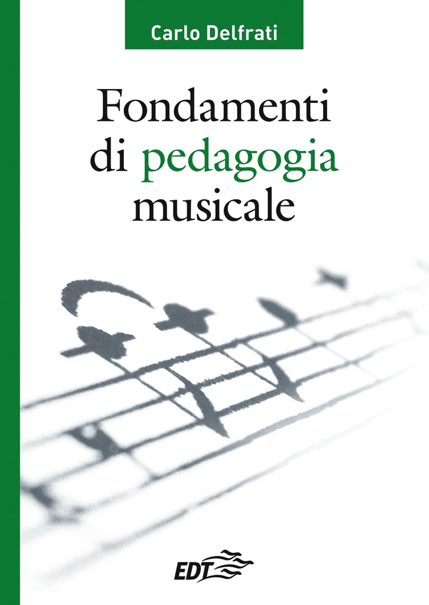 Fondamenti di pedagogia musicale - Librerie.coop