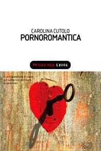 Pornoromantica - Librerie.coop