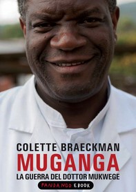 Muganga. La guerra del dottor Mukwege - Librerie.coop