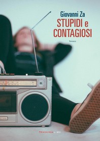 Stupidi e contagiosi - Librerie.coop