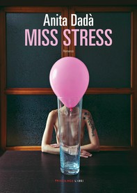 Miss Stress - Librerie.coop