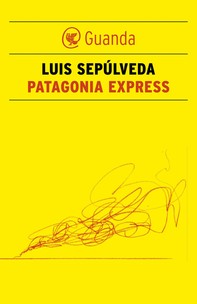 Patagonia Express - Librerie.coop