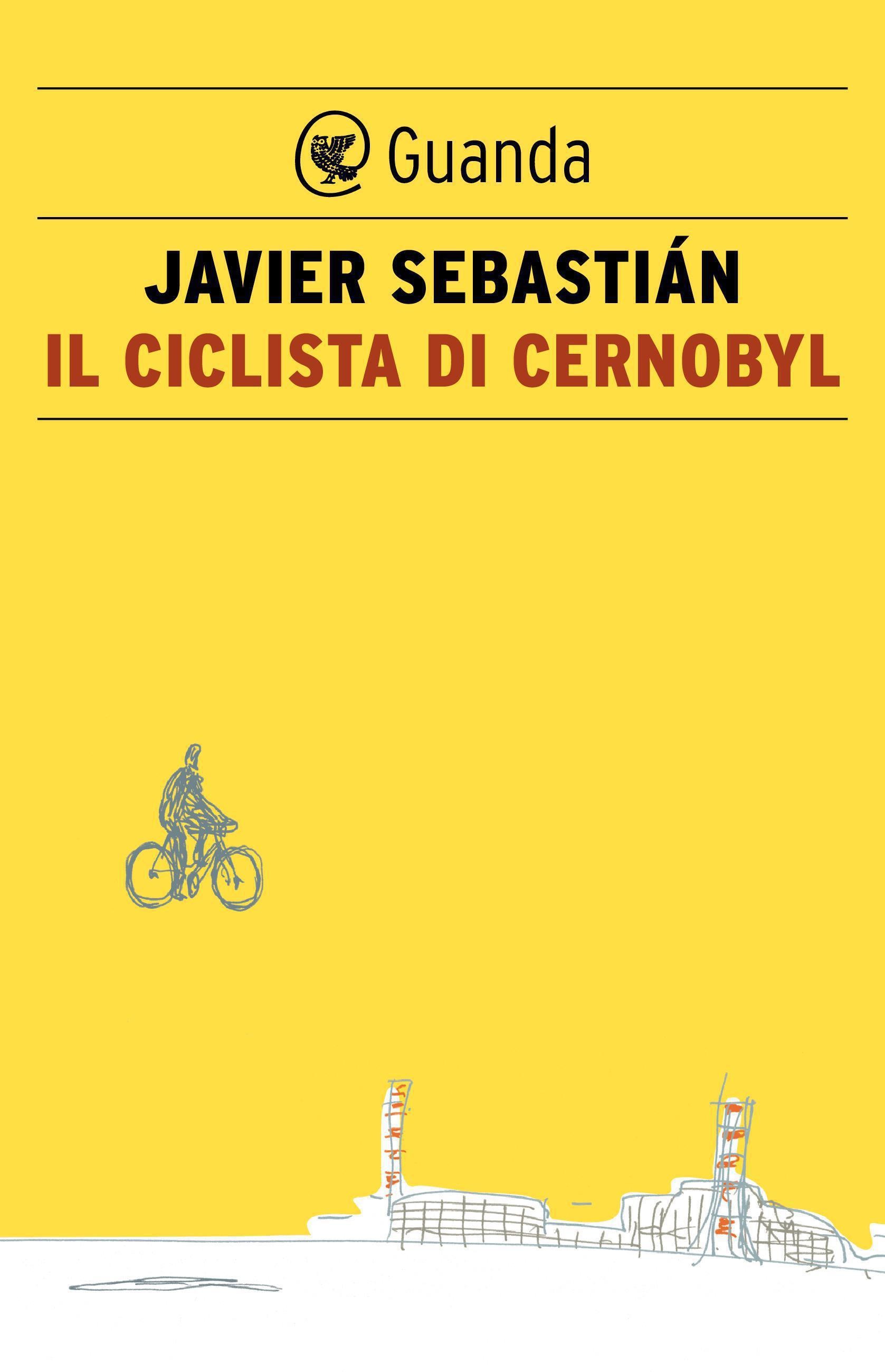 Il ciclista di Cernobyl - Librerie.coop