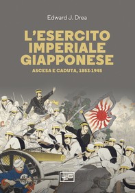 L'esercito imperiale giapponese - Librerie.coop