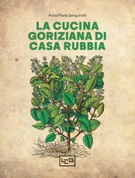 La cucina goriziana di casa Rubbia - Librerie.coop