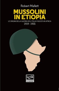 Mussolini in Etiopia - Librerie.coop