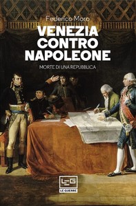 Venezia contro Napoleone - Librerie.coop