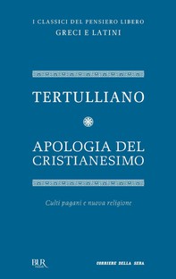 Apologia del Cristianesimo - Librerie.coop