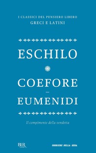 Coefore ed Eumenidi - Librerie.coop