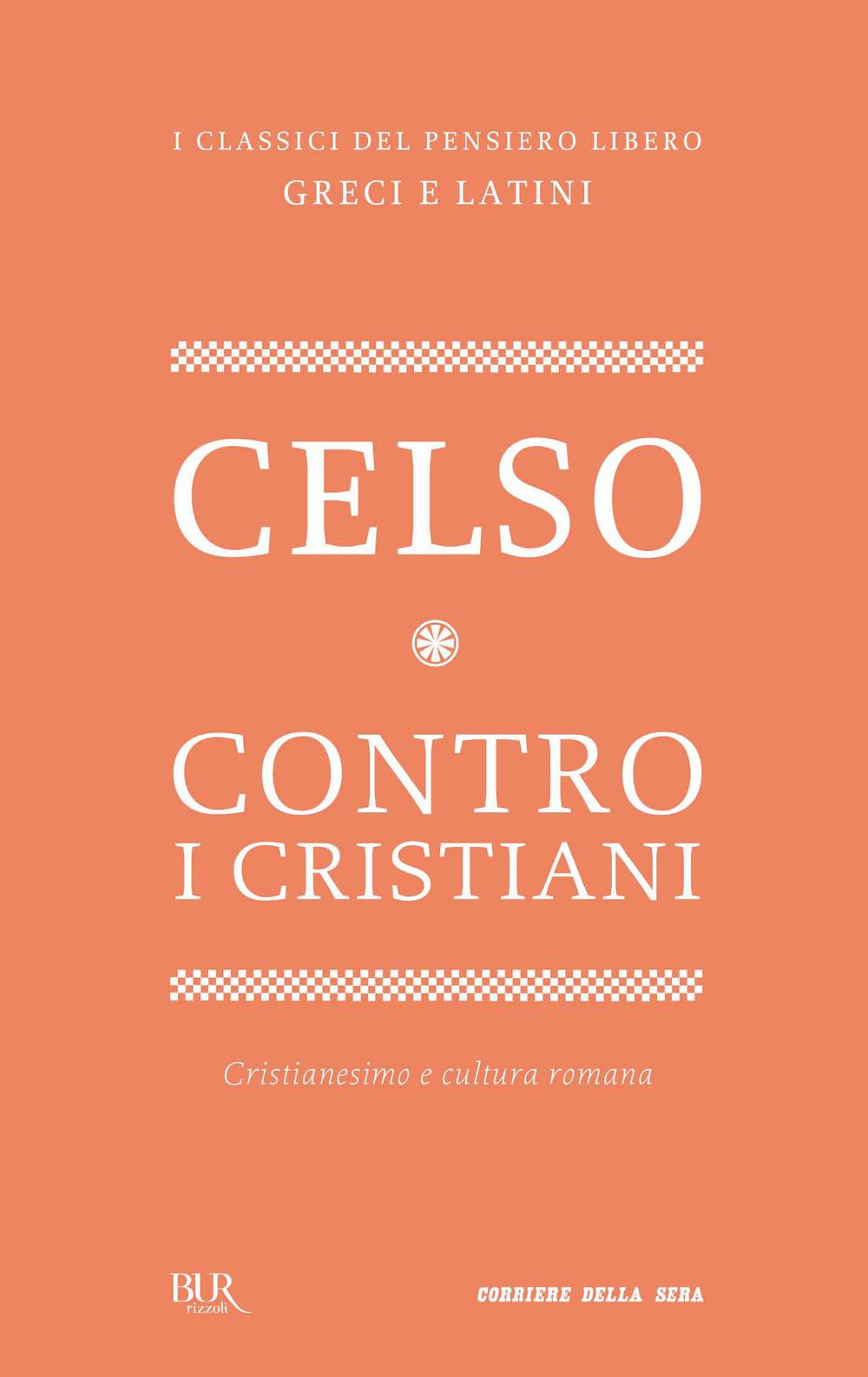 Contro i Cristiani - Librerie.coop