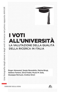 I voti all'università. La valutazione della ricerca in Italia - Librerie.coop