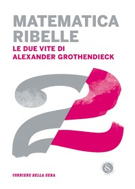 Matematica ribelle - Librerie.coop