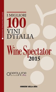 I migliori 100 vini d'Italia 2015 - Librerie.coop