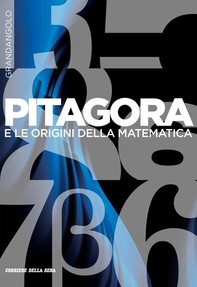 Pitagora e le origini - Librerie.coop