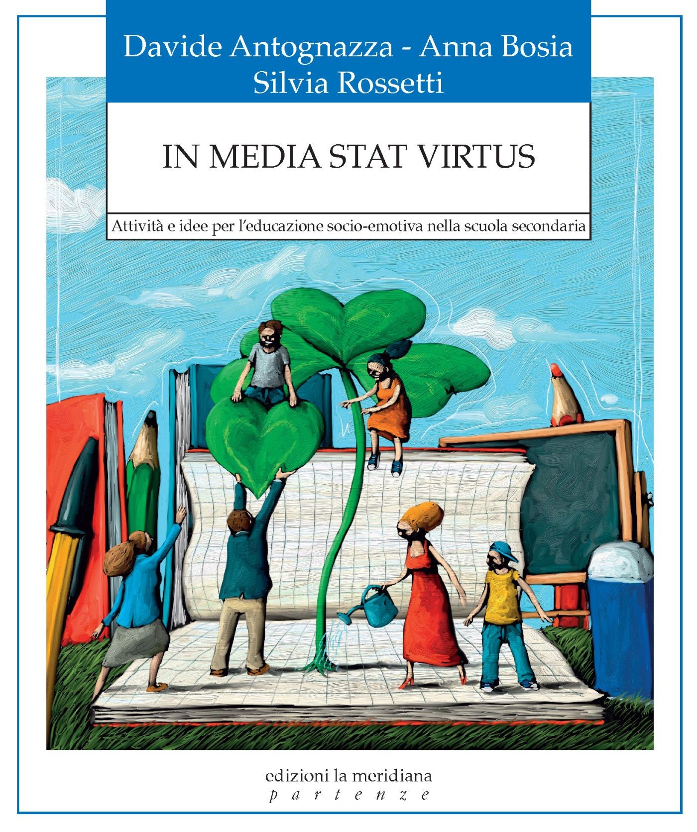 In media stat virtus - Librerie.coop