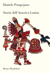 Storia dell'America latina - Librerie.coop