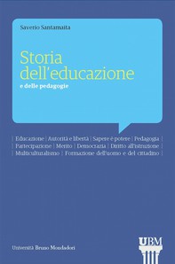 Storia dell'educazione e delle pedagogie - Librerie.coop